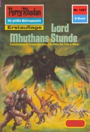 Perry Rhodan 1227: Lord Mhutans Stunde - Cover