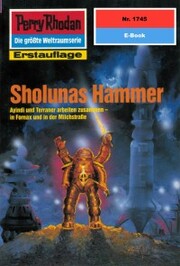 Perry Rhodan 1745: Sholunas Hammer - Cover