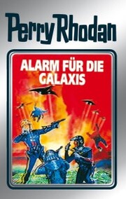 Perry Rhodan 44: Alarm für die Galaxis (Silberband) - Cover