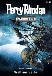 Perry Rhodan Neo 42: Welt aus Seide - Cover