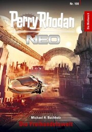 Perry Rhodan Neo 108: Die Freihandelswelt - Cover