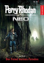 Perry Rhodan Neo 152: Der Feind meines Feindes - Cover