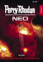 Perry Rhodan Neo 162: Allein zwischen den Sternen - Cover