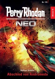 Perry Rhodan Neo 170: Abschied von Andromeda