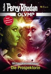 Olymp 5: Die Prospektorin