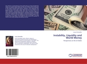 Instability, Liquidity and World Money