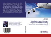 Intelligent Based Aircraft Engine Health Monitoring
