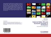 External Debt, FDI and Economic Growth in Zimbabwe