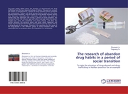 The research of abandon drug habits in a period of social transition