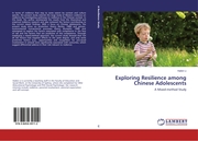 Exploring Resilience among Chinese Adolescents