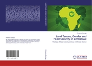 Land Tenure, Gender and Food Security in Zimbabwe