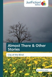 Almost There & Other Stories