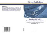 Banking Bill Vol.3