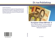 European Union Bill Vol.5