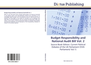 Budget Responsibility and National Audit Bill Vol.2
