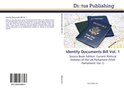 Identity Documents Bill Vol.1
