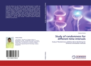 Study of randomness for different time intervals