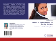 Impact of Retrenchment on Service Delivery