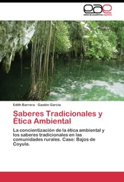 Saberes Tradicionales y Etica Ambiental