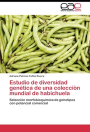 Estudio de diversidad genética de una colecciòn mundial de habichuela