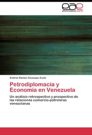 Petrodiplomacia y Economia en Venezuela
