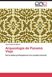 Arqueologia de Panama Viejo