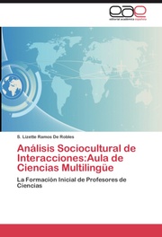 Analisis Sociocultural de Interacciones:Aula de Ciencias Multilingüe