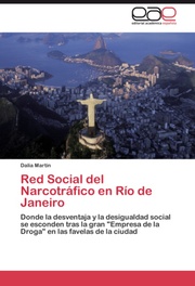 Red Social del Narcotrafico en Rio de Janeiro