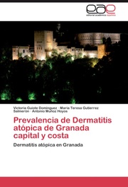 Prevalencia de Dermatitis atopica de Granada capital y costa