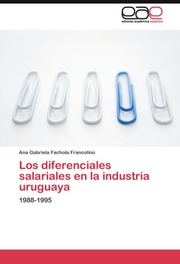 Los diferenciales salariales en la industria uruguaya