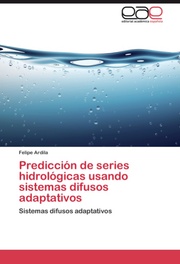 Prediccion de series hidrologicas usando sistemas difusos adaptativos