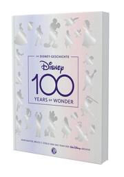 Die Disney-Geschichte - 100 Years of Wonder