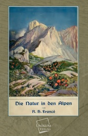 Die Natur in den Alpen - Cover