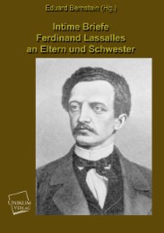 Intime Briefe Ferdinand Lassalles an Eltern und Schwester - Cover