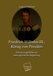 Friedrich Wilhelm III., König von Preussen