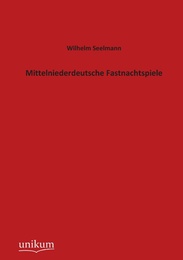 Mittelniederdeutsche Fastnachtspiele - Cover