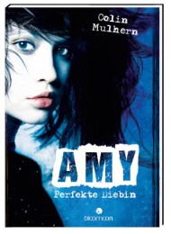Amy - Perfekte Diebin