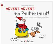 Advent, Advent, ein Rentier rennt!