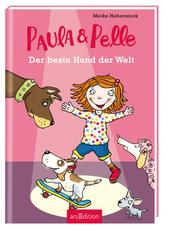 Paula und Pelle - Der beste Hund der Welt - Cover