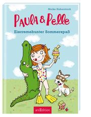 Paula und Pelle - Eiscremebunter Sommerspaß - Cover