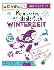 Mein großes Kritzkratz-Buch Winterzeit - Cover