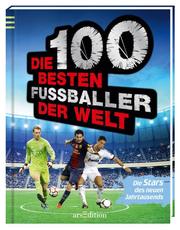Die 100 besten Fußballer der Welt - Cover