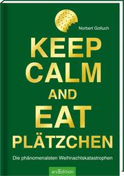 Keep calm and eat Plätzchen - Cover