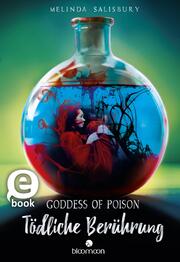 Goddess of Poison - Tödliche Berührung (Tödlich 1) - Cover
