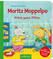 Moritz Moppelpo putzt seine Zähne