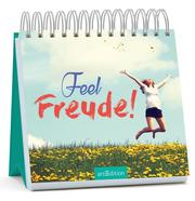 Feel Freude!