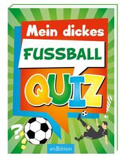 Mein dickes Fußball-Quiz - Cover