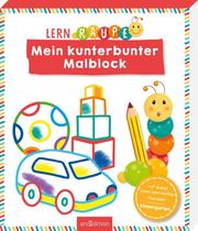 Lernraupe - Mein kunterbunter Malblock - Cover