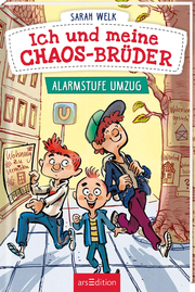 Ich und meine Chaos-Brüder - Alarmstufe Umzug (Ich und meine Chaos-Brüder 1) - Cover