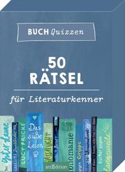 Buchquizzen - 50 Rätsel für Literaturkenner